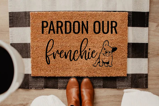Pardon Our Frenchie Doormat, Frenchie Doormat, Dog Lover Gift, Custom Doormat, Welcome Mat, Housewarming Gift
